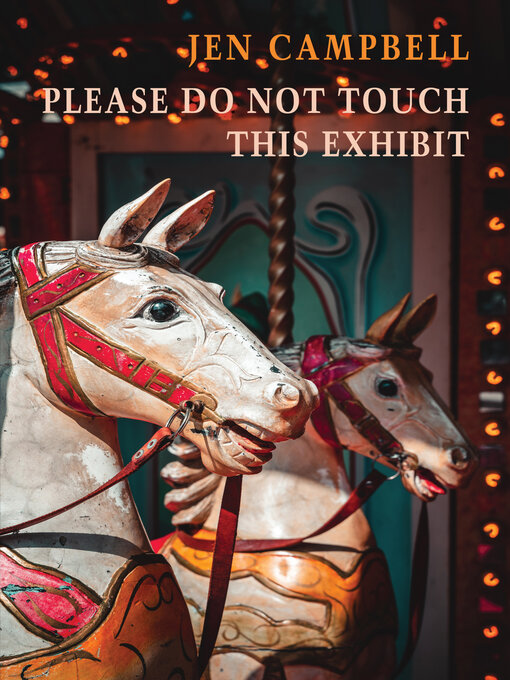 Cover image for Please Do Not Touch This Exhibit